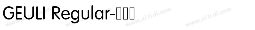 GEULI Regular字体转换